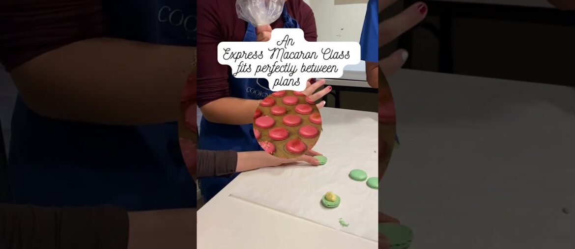 Macaron Class in Paris in two hours!