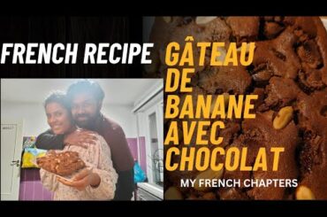 Gâteau de banane avec chocolat 🇫🇷🍰 | french recipe | making banana cake in french way🇫🇷✨