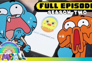 BRAND NEW EPISODE: The Unfollow | Season 2 of The Wonderfully Weird World of Gumball
