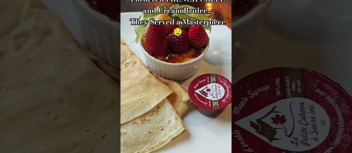 I ordered FRENCH CREPE..They Served  a Masterpiece #travelshorts