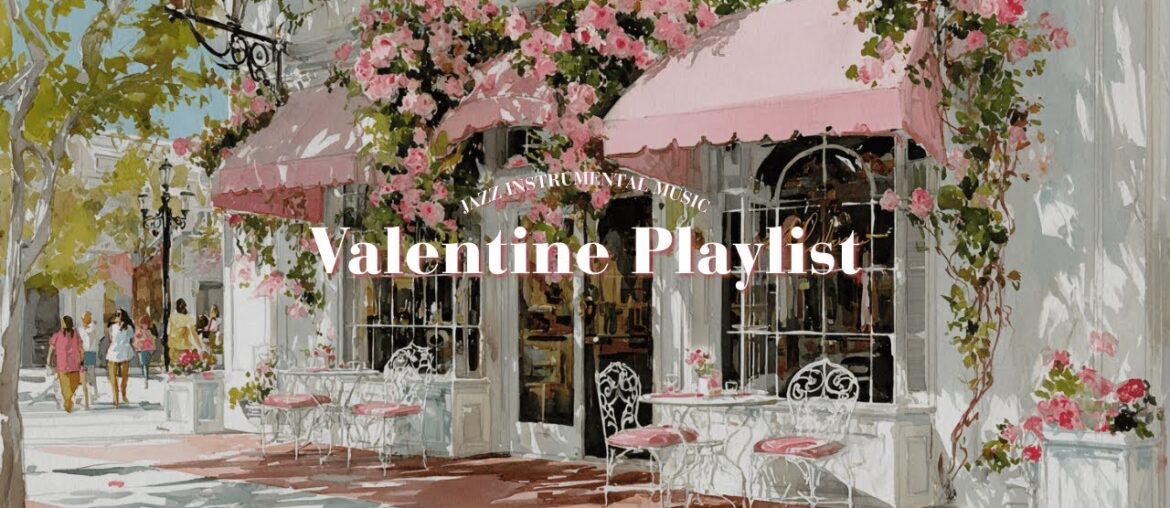 𝐀 𝐃𝐚𝐭𝐞 𝐢𝐧 𝐏𝐚𝐫𝐢𝐬 🩷 French Instrumental Music Playlist | Gentle Restaurant Background Music 𝐀 𝐃𝐚𝐭𝐞 𝐢𝐧 𝐏𝐚𝐫𝐢𝐬 🩷 French Instrumental Music Playlist | Gentle Restaurant Background Music