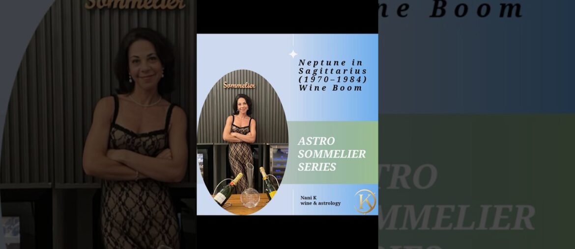 Neptune in Sagittarius (1970–1984): Exploration, Travel & the First Global Wine Boom #wine #astro