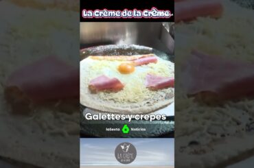La Crème de La Crème en La Sexta Galettes y Crepes