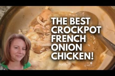 5 Ingredient Crockpot Creamy French Onion Chicken | Dump and Go Dinner