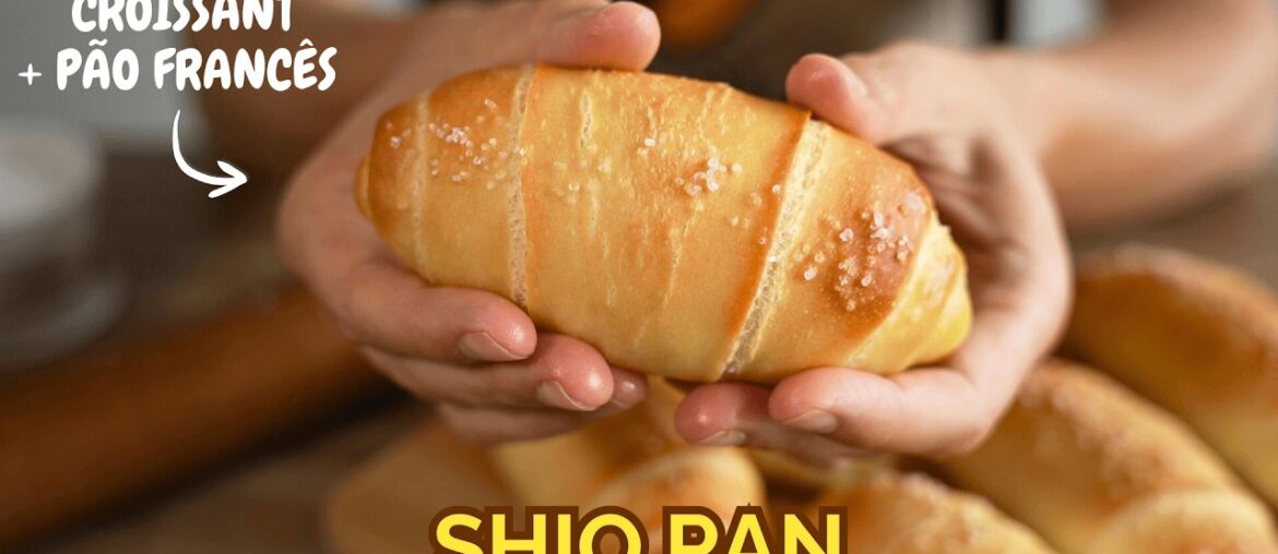 SHIO PAN: Receita de pão de sal japonês (croissant com textura de pão francês) SHIO PAN: Receita de pão de sal japonês (croissant com textura de pão francês)