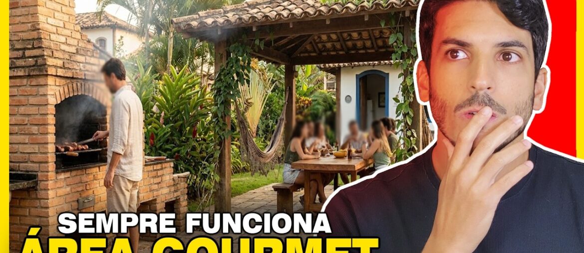 7 DICAS INFALÍVEIS PARA NÃO ERRAR NA SUA ÁREA GOURMET