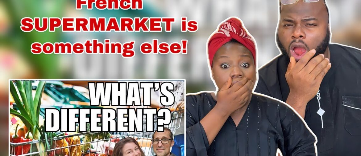 Reaction to FRENCH Grocery Shopping: What's It Like?🇫🇷