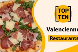 Top 10 Best Restaurants in Valenciennes | Valenciennes Best Restaurants | Valenciennes Food | France
