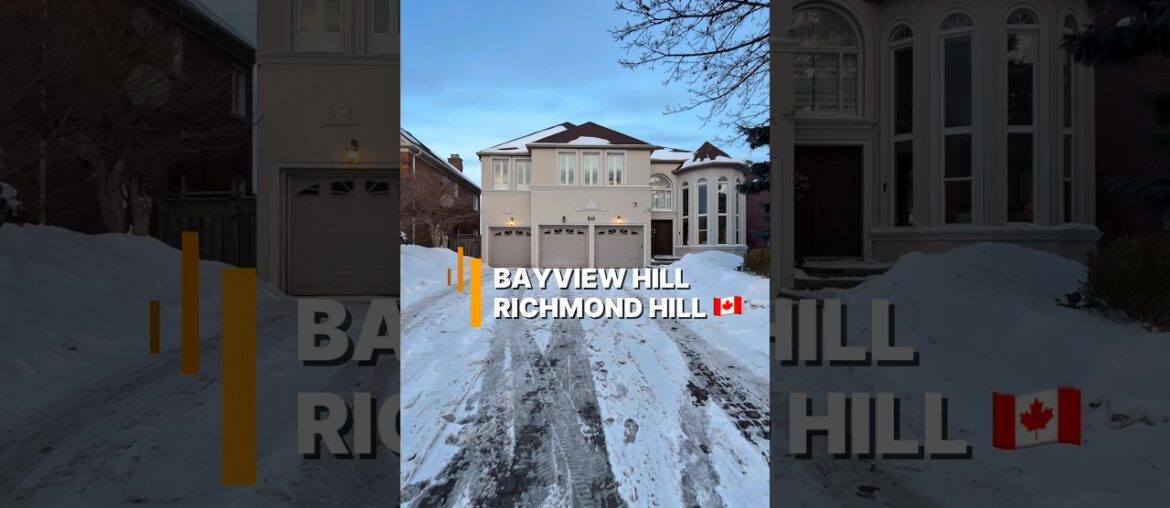 خانه لوکس Richmond Hill - $3,200,000 - BAYVIEW HILL