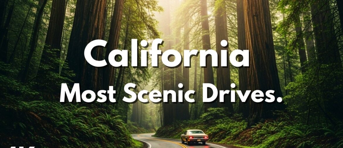 The Golden State: California’s Most Breathtaking Scenic Drives