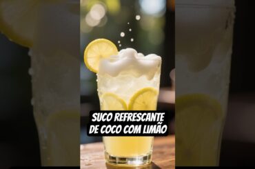 Você Nunca Mais Vai Tomar Suco Igual #Revelação #ReceitaViral #Shorts