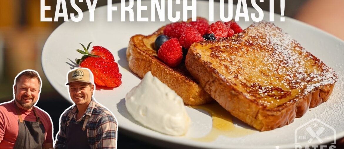 Easy French Toast recipe the WHOLE FAMILY will LOVE | Perfect for the stovetop or griddle