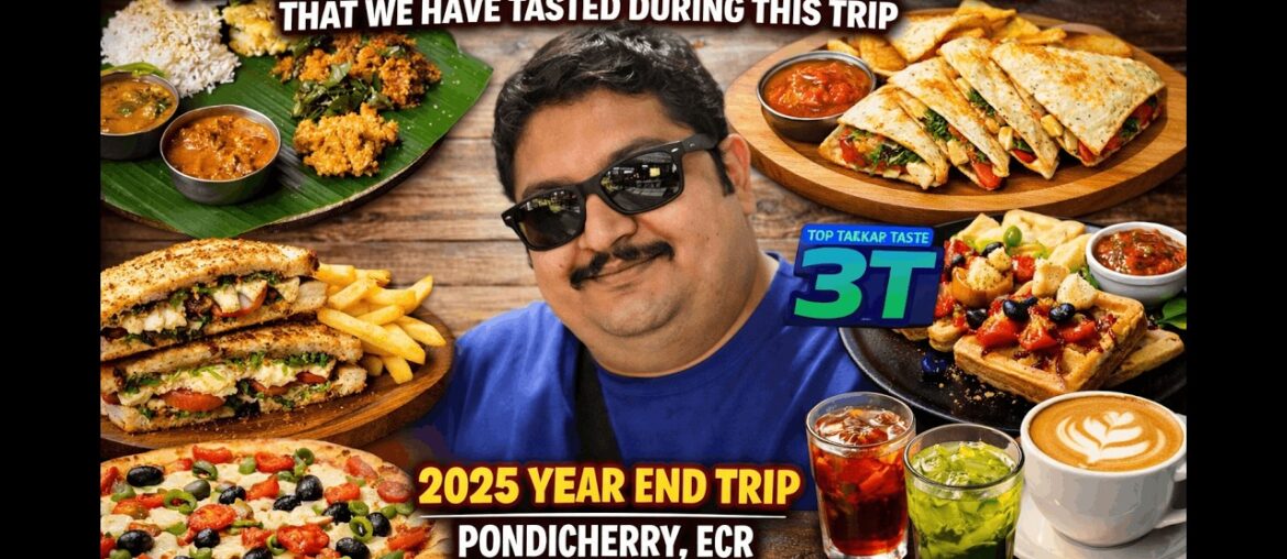 Ultimate Food Compilation | Pondicherry, ECR & Mamallapuram Year End Trip 2025 🍽️✨ Ultimate Food Compilation | Pondicherry, ECR & Mamallapuram Year End Trip 2025 🍽️✨