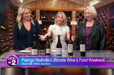 Pairings: Nashville's Ultimate Wine & Food Weekend