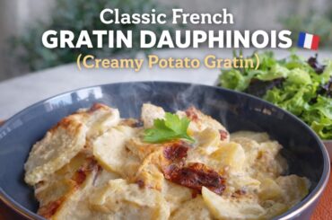 Classic French Gratin Dauphinois 🇨🇵  Creamy Potato Gratin Recipe