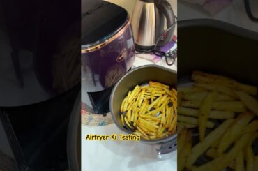 Airfryer Ki Testing With French fries🍟 #shorts #recipeshorts #frenchfries #airfryerrecipes