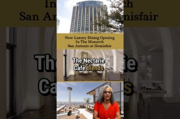 New Luxury Dining Opening In Downtown San Antonio at Hemisfair