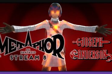 view it with comedy | Metaphor: ReFantazio Stream 8