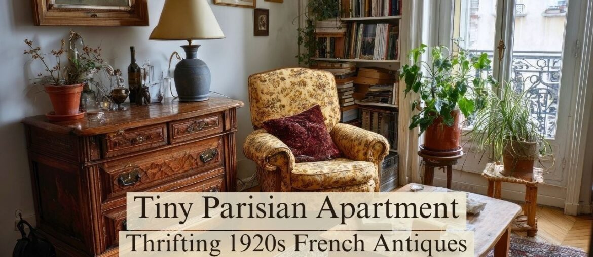 Paris Studio Apartment Tour | Why I Only Thrift 1920s French Antiques