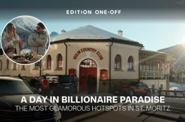 A Day in Billionaire Paradise: St. Moritz Like Never Before