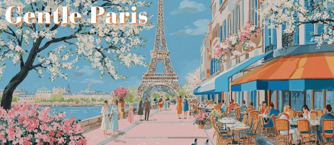 𝐆𝐞𝐧𝐭𝐥𝐞 𝐏𝐚𝐫𝐢𝐬 🥂 French Instrumental Music Playlist | Elegant BGM for Restaurant