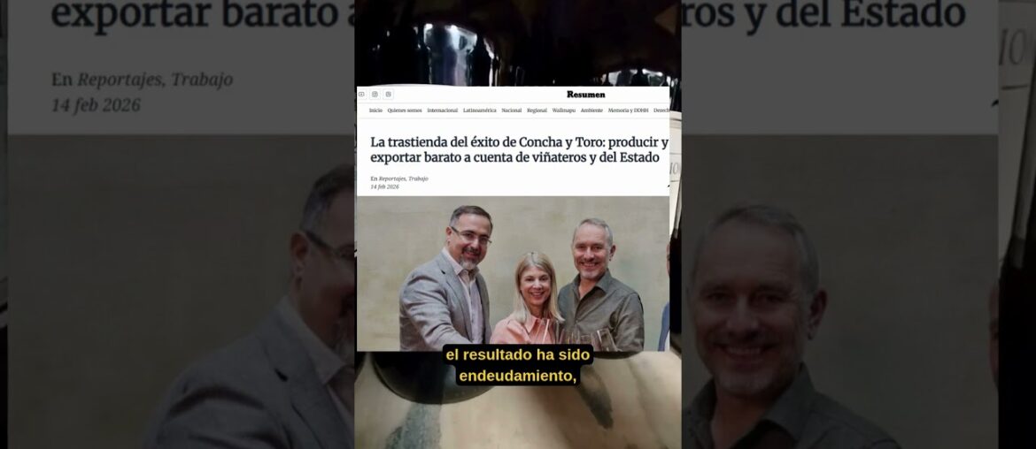 La trastienda del éxito de Concha y Toro: producir y exportar barato a cuenta de viñateros y Estado La trastienda del éxito de Concha y Toro: producir y exportar barato a cuenta de viñateros y Estado