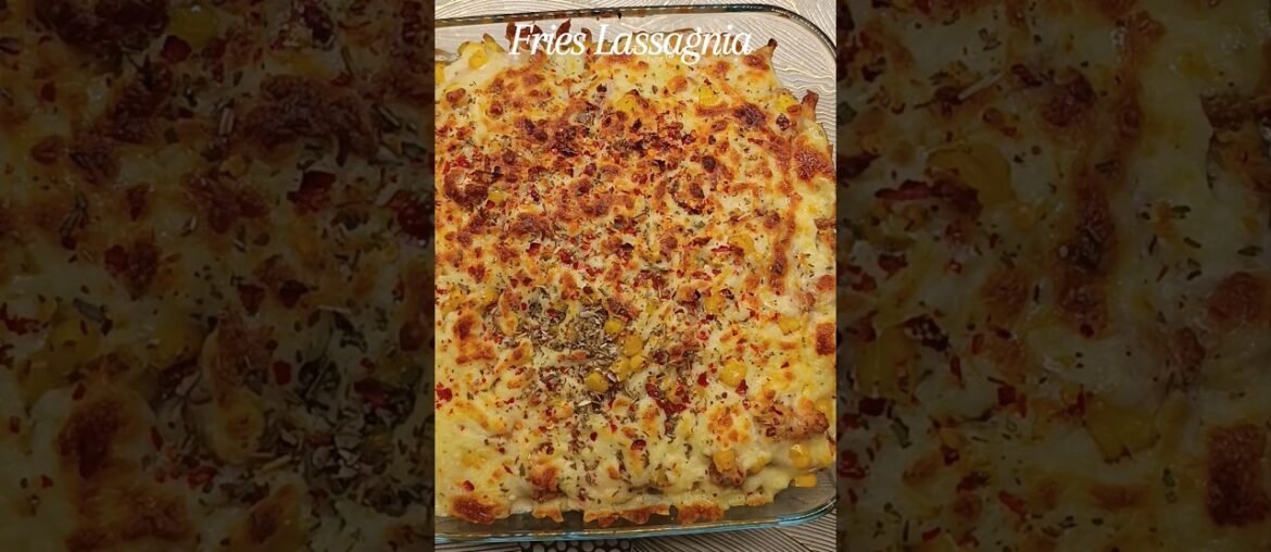 French fries Lassagnia #food #viral #recipe