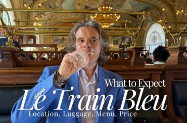 Dining at Le Train Bleu: What to Expect
