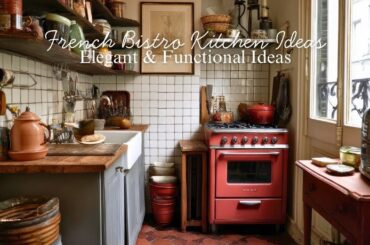 Tiny Parisian Apartment Kitchen: French Bistro-Inspired Cooking Essentials