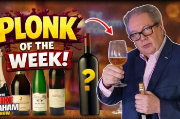 Plonk of the Week | The Mike Graham Show – Red Wine Special with Chris Walkey & Oliver!