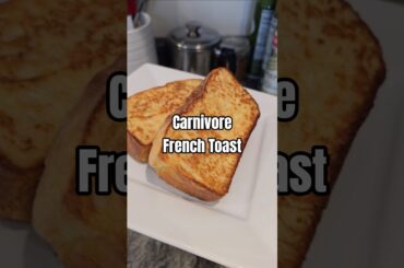 Carnivore French Toast | Steak & Butter Gal Recipe