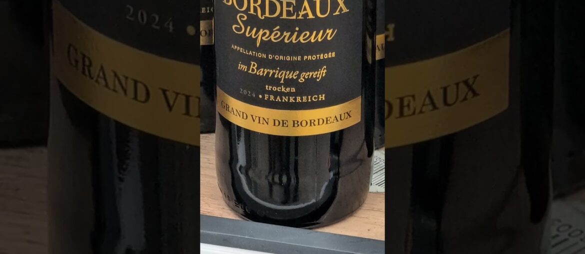 Der Preis für Bordeaux aus der Frankreich #keinewerbung