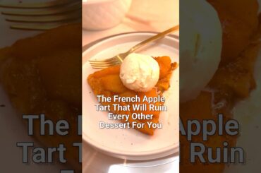 Tarte Tatin - The French Upside Down Apple Tart with Salted Caramel - Free French Recipe #freerecipe