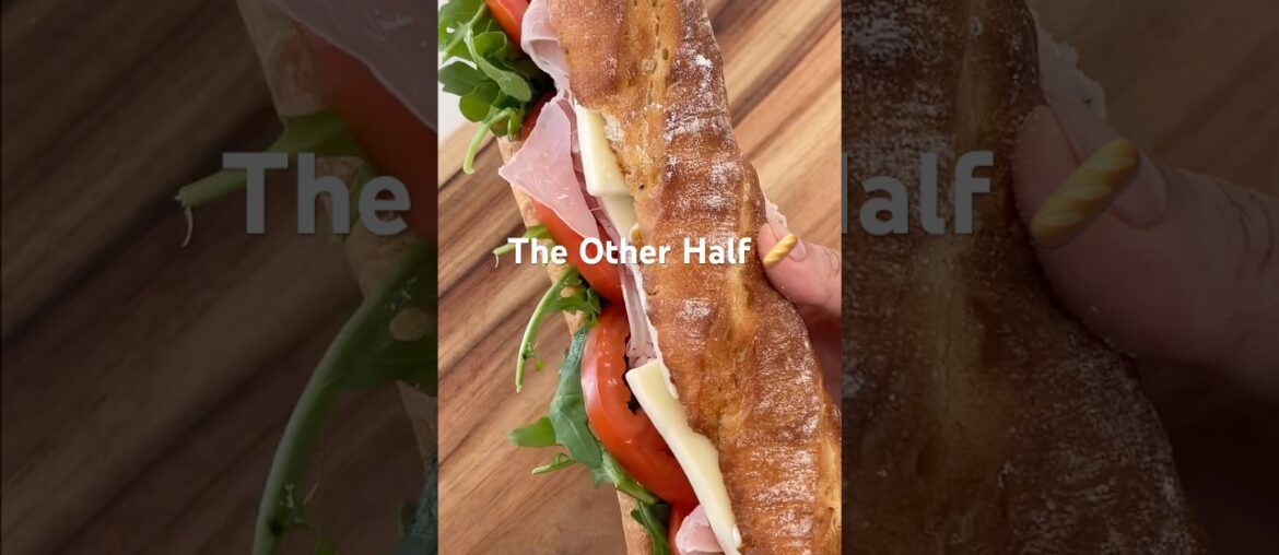 One Baguette, Two Ways | Simple French Sandwich One Baguette, Two Ways | Simple French Sandwich