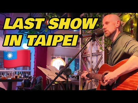 My Last Show in Taipei, Taiwan 🇹🇼 My Last Show in Taipei, Taiwan 🇹🇼