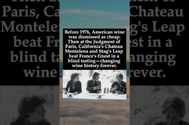 The 1976 Judgment of Paris: When California Wine Shocked France and Won