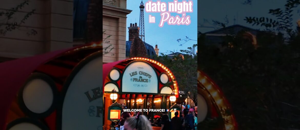 The Perfect Disney Date Night in France at EPCOT 🇫🇷✨ #disneyparks #epcot #disneydatenight The Perfect Disney Date Night in France at EPCOT 🇫🇷✨ #disneyparks #epcot #disneydatenight