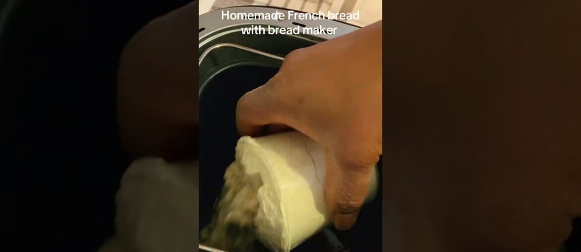Homemade French bread with bread maker #youtube #food #frenchbread #frenchfood #homemadebread
