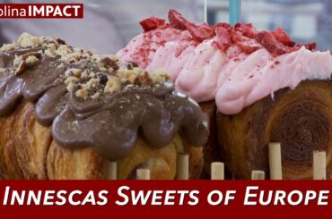Innescas Sweets of Europe | Carolina Impact