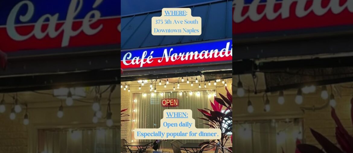 Café Normandie | A Classic French Restaurant in Naples