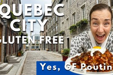 Quebec City Gluten Free Food Guide: 6 Must-Visit Spots + 100% GF Restaurants & Bakeries