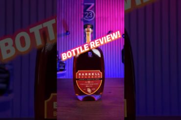 BOTTLE REVIEW – BARRELL BOURBON 12 YEAR FRENCH OAK FINISHED
