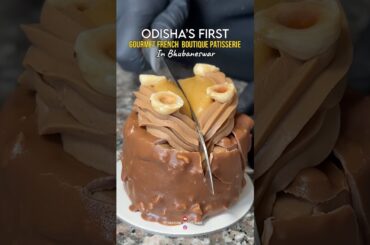Odisha’s First Gourmet French Boutique Patisserie in Bhubaneswar #foodie