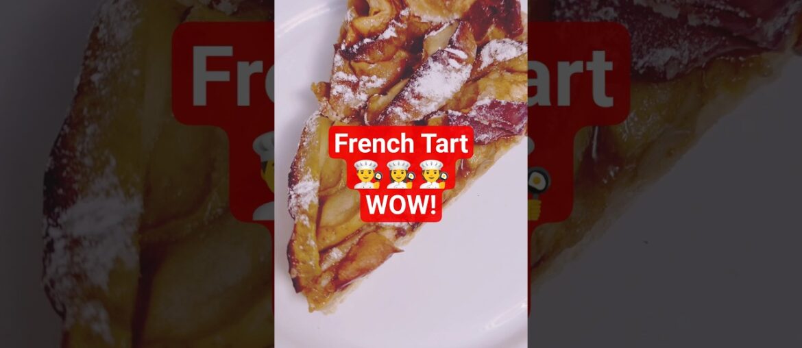 👌 WOW! FRENCH TART! #recipe