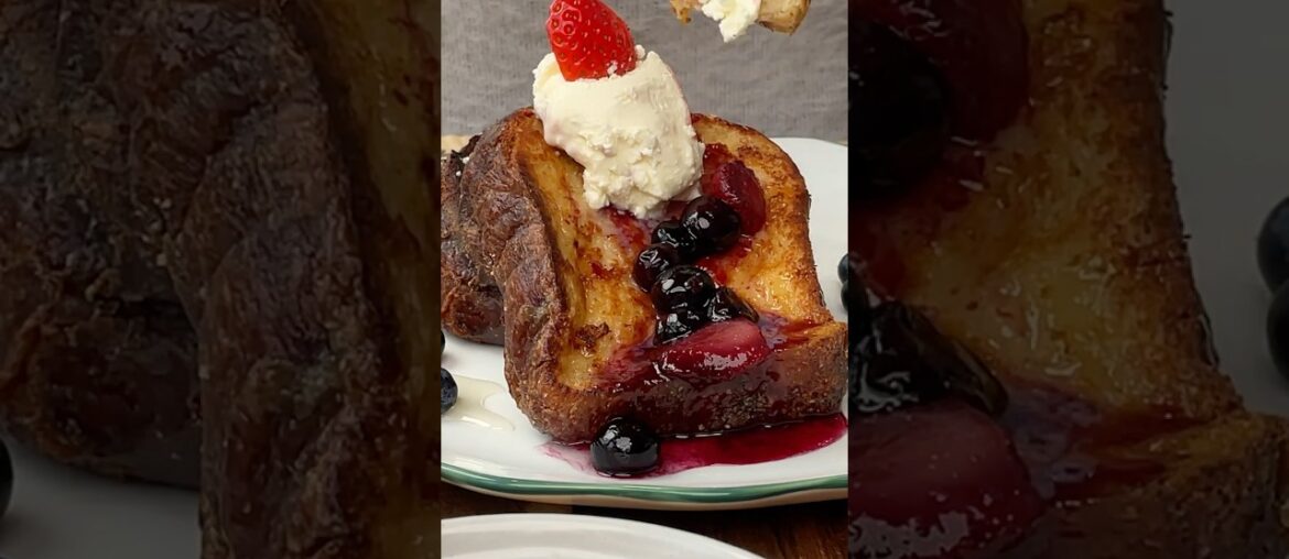 Irresistible French Toast 😍🫐🍓