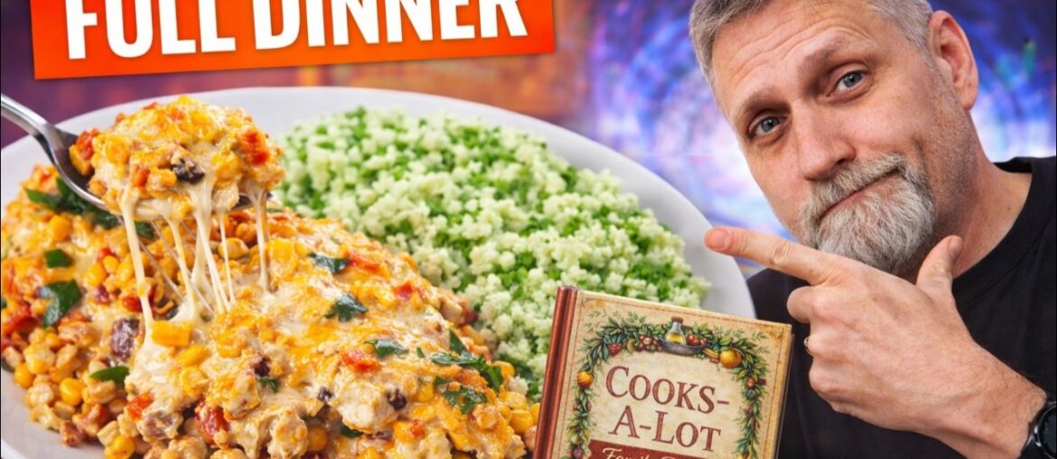 Street Corn Chicken Casserole + Lime Cilantro Rice