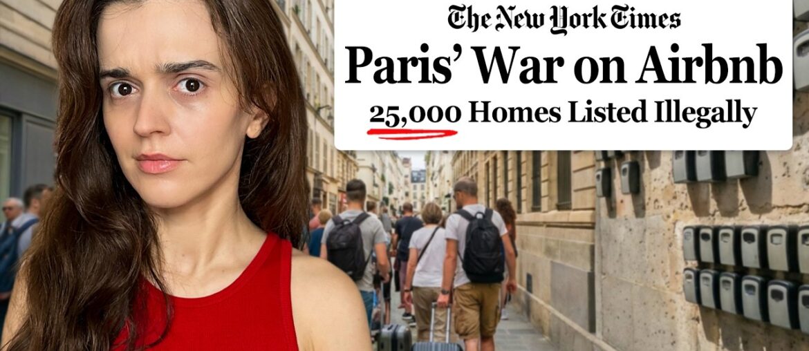 Airbnb Is Destroying Paris, Here Is Why