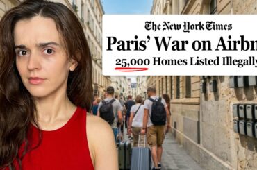 Airbnb Is Destroying Paris, Here Is Why