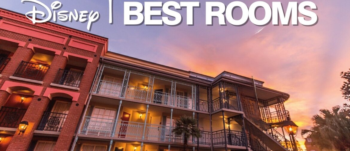 Port Orleans French Quarter Best & Worst Rooms