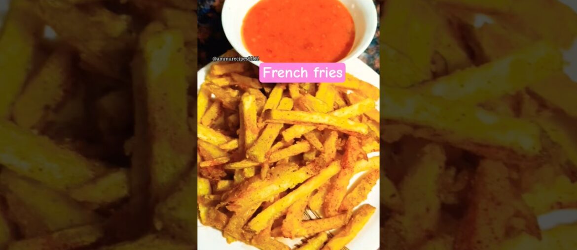 french fries#ammurecipes2102 #food #cooking #recipe #shorts